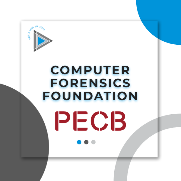 PECB Computer Forensics Foundation Self-Study eLearning course, Greece Lean Six Sigma