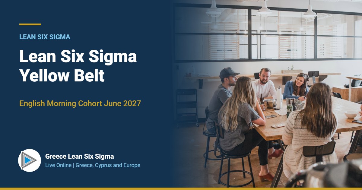 Lean Six Sigma Yellow Belt | Live Online in English, morning cohort June 2027