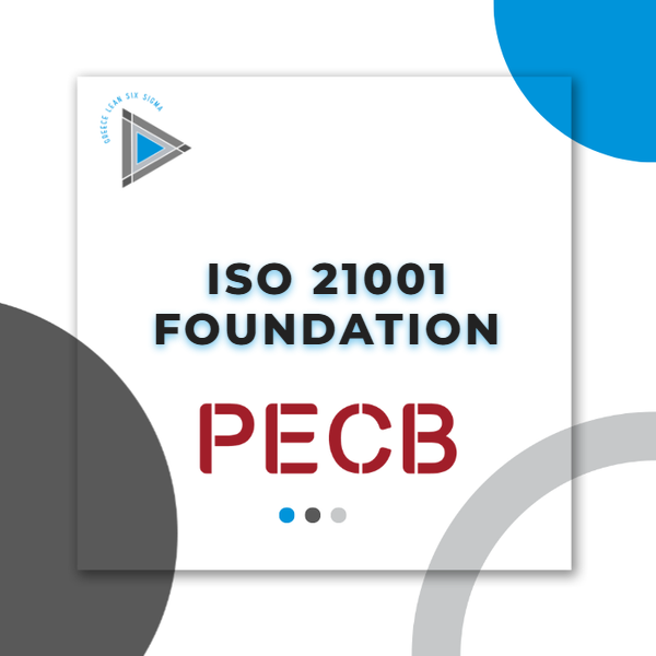 PECB ISO 21001 Foundation Self-Study eLearning course, Greece Lean Six Sigma